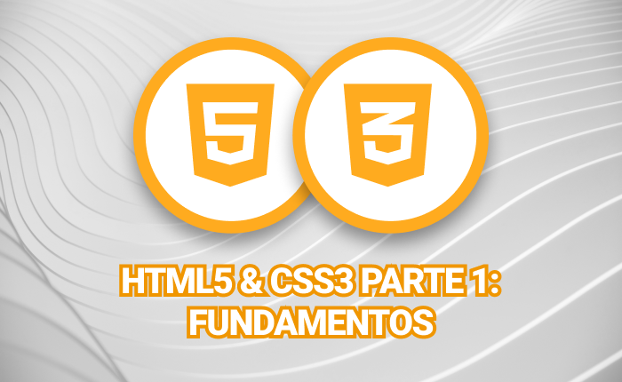 HTML5 & CSS3 parte1: Fundamentos